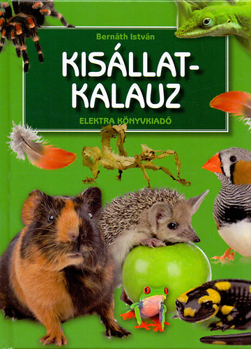 Bernáth István: Kisállatkalauz