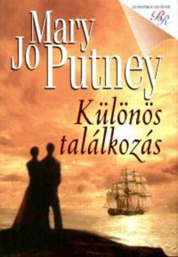 Mary Jo Putney: Különös találkozás