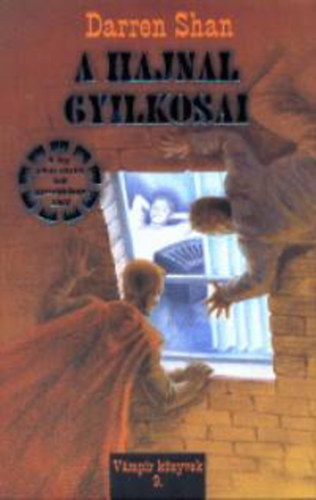 Darren Shan: A hajnal gyilkosai