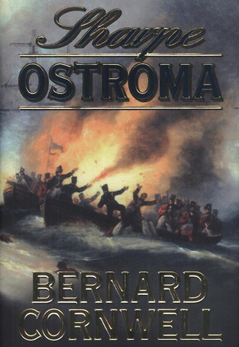 Bernard Cornwell: Sharpe ostroma