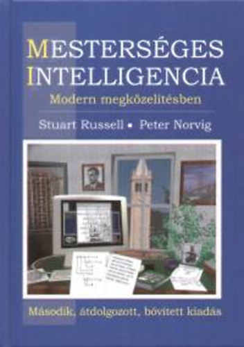 S. Russell; P. Norvig: Mesterséges intelligencia modern megközelítésben