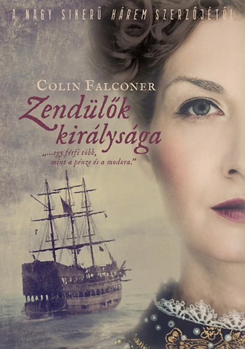 Colin Falconer: Zendülők királysága