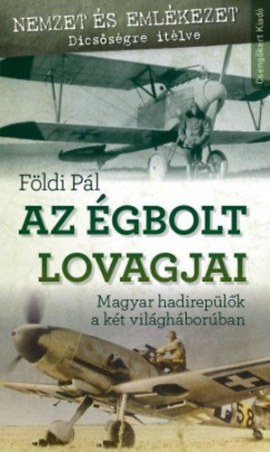 Földi Pál: Az égbolt lovagjai