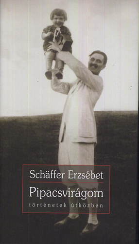 Schäffer Erzsébet: Pipacsvirágom