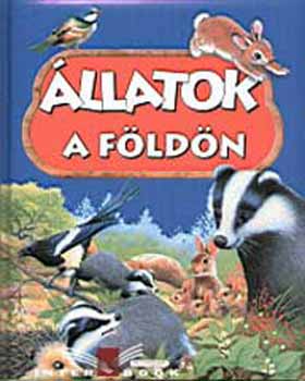 Francisco Arredondo; Pere Rovira: Állatok a Földön
