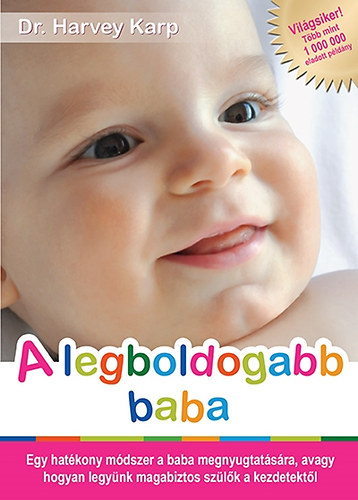 Dr. Harvey Karp: A legboldogabb baba