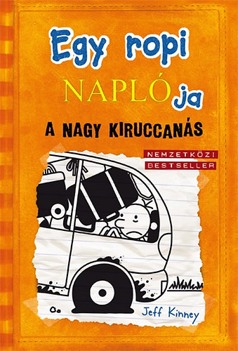 Jeff Kinney: Egy ropi naplója 9. - A nagy kiruccanás