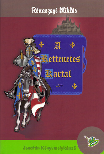 Rónaszegi Miklós: A rettenetes Kartal