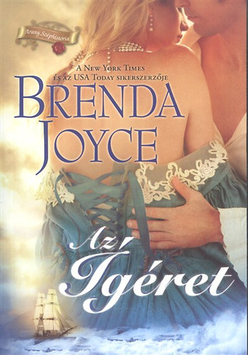 Brenda Joyce: Az ígéret
