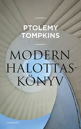 Ptolemy Tompkins: Modern halottaskönyv