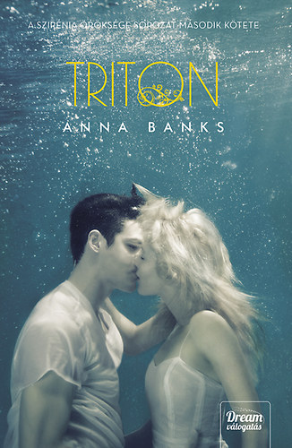 Anna Banks: Triton - Puha kötés