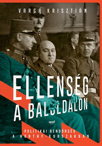 Varga Krisztián: Ellenség a baloldalon