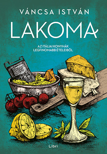 Váncsa István: Lakoma 2.