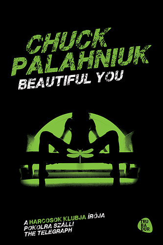 Chuck Palahniuk: Beautiful You