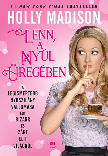 Holly Madison: Lenn, a nyúl üregében