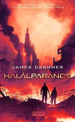 James Dashner: Halálparancs