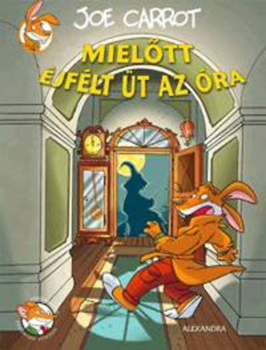 Joe Carrot: Mielőtt éjfélt üt az óra