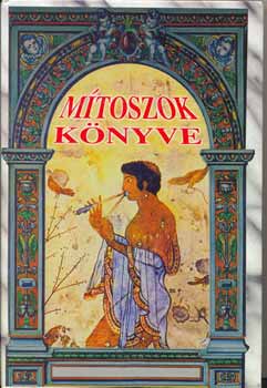 Nemere István: Mítoszok könyve