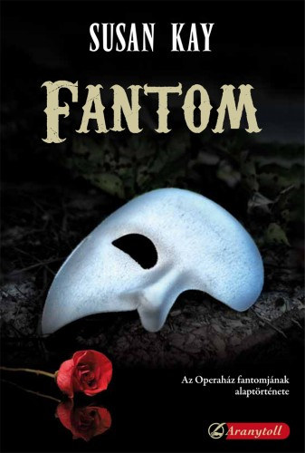 Kay, Susan: Fantom