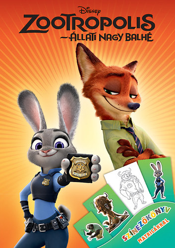 : Disney - Zootropolis - Állati nagy balhé - Színezőkönyv matricákkal
