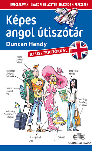 Duncan Hendy: Képes angol útiszótár