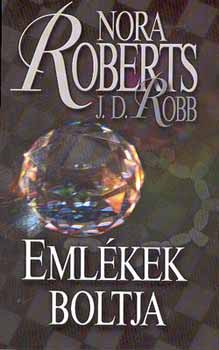 Nora Roberts: Emlékek boltja
