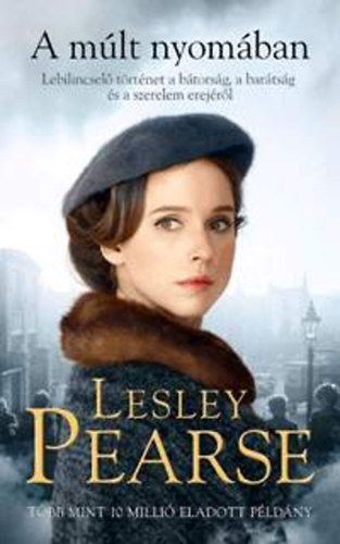 Lesley Pearse: A múlt nyomában