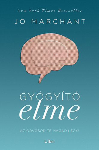 Jo Marchant: Gyógyító elme