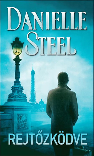 Danielle Steel: Rejtőzködve