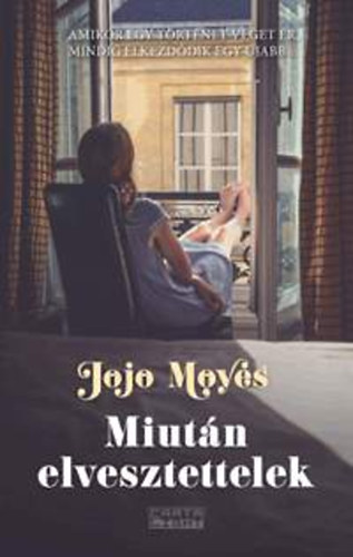 Jojo Moyes: Miután elvesztettelek
