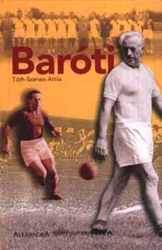 Tóth-Szenesi Attila: Baróti