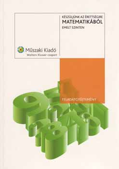 Lukács Judit; Vancsó Ödön: Készüljünk az érettségire matematikából - Emelt szinten