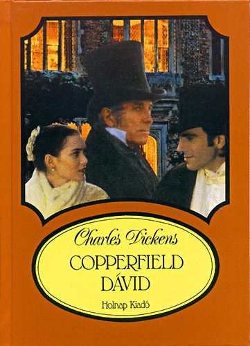 Charles Dickens: Copperfield Dávid