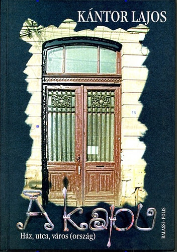 Kántor Lajos: A kapu