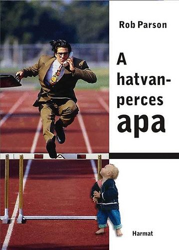 Rob Parsons: A hatvanperces apa