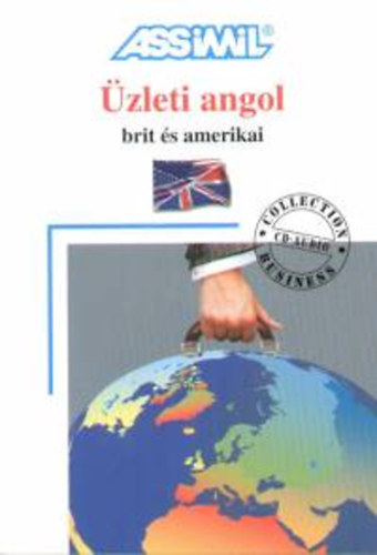 Alfred Fontenilles, Claude Chapuis, Dunn, Paul: Üzleti angol (brit és amerikai angol)