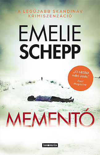 Emelie Schepp: Mementó