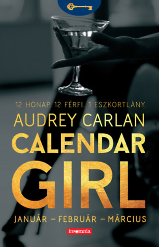 Audrey Carlan: Calendar Girl - Január - Február - Március