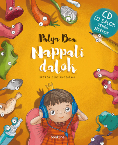 Palya Bea: Nappali dalok + CD zenés játékokkal