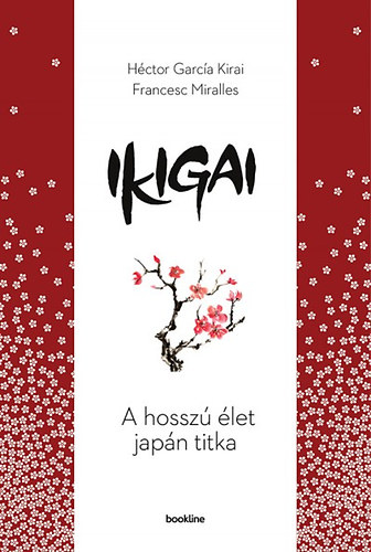 Francesc Miralles, Héctor García: Ikigai