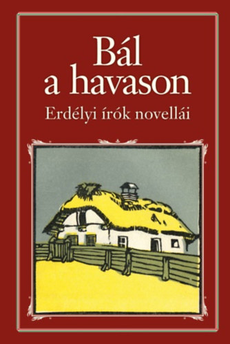 Pozsgai Zsolt (Szerk.): Bál a havason