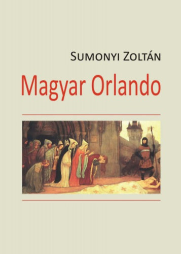 Sumonyi Zoltán: Magyar Orlando