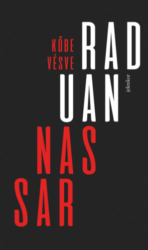 Raduan Nassar: Kőbe vésve