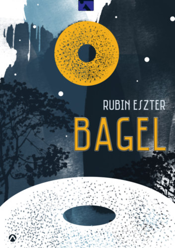 Rubin Eszter: Bagel