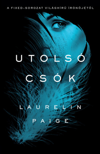 Laurelin Paige: Utolsó csók