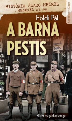 Földi Pál: A barna pestis