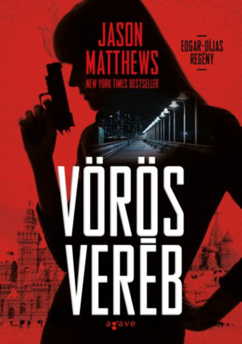 Jason Matthews: Vörös veréb