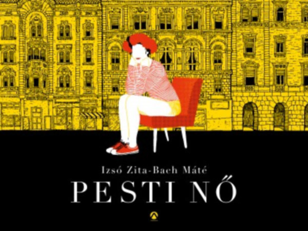 Izsó Zita; Bach Máté: Pesti nő