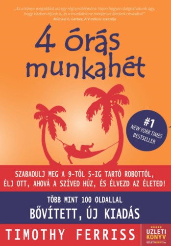 Timothy Ferris: 4 órás munkahét