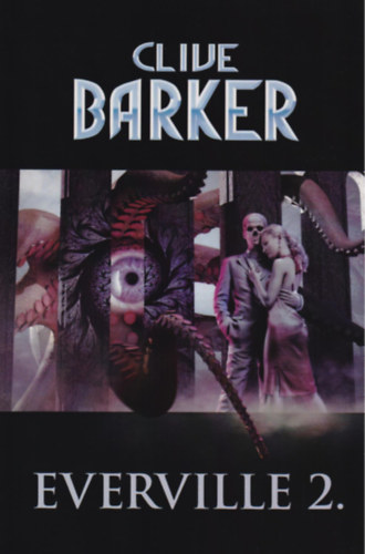 Clive Barker: Everville 2.